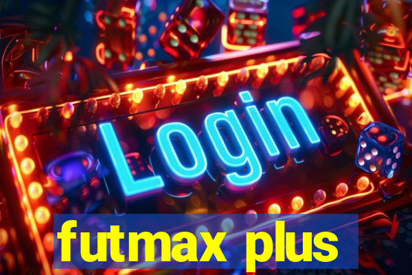 futmax plus