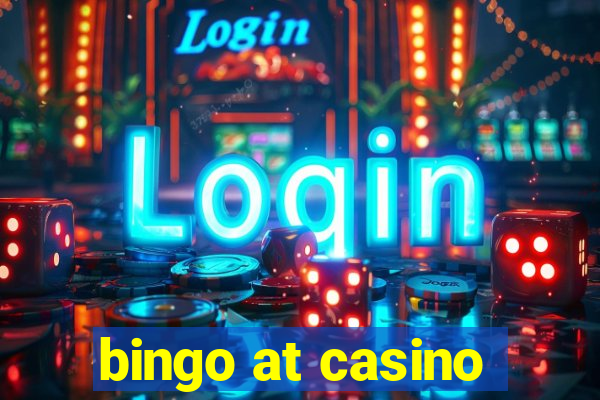 bingo at casino