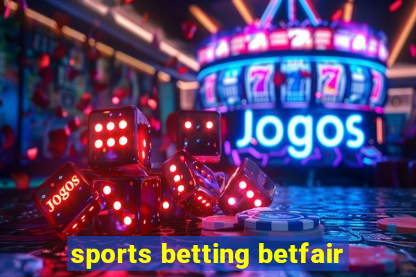 sports betting betfair