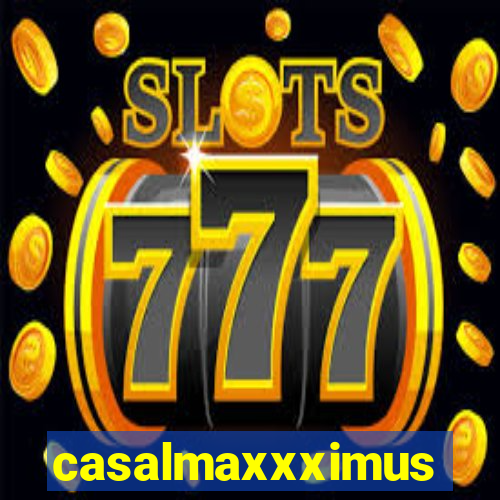 casalmaxxximus