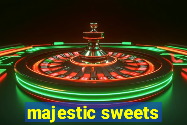 majestic sweets