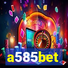 a585bet