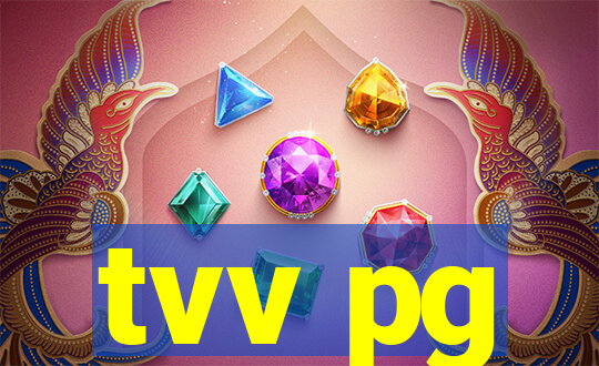 tvv pg