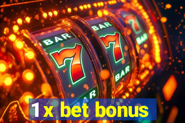 1 x bet bonus