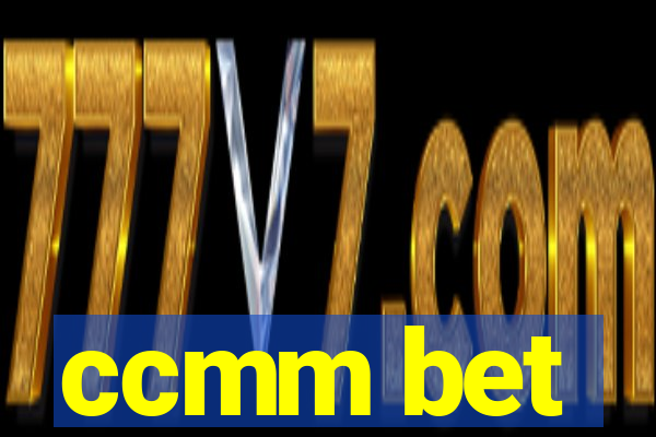 ccmm bet