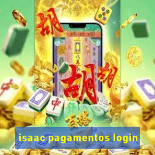 isaac pagamentos login