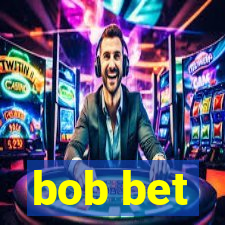 bob bet