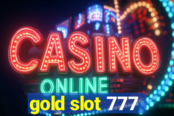 gold slot 777