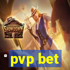 pvp bet