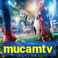 mucamtv