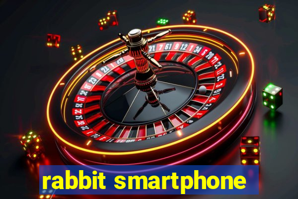 rabbit smartphone