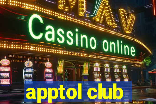 apptol club