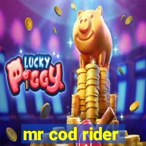 mr cod rider