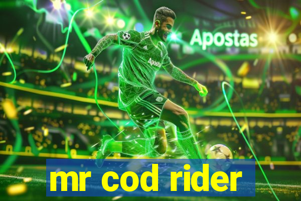 mr cod rider