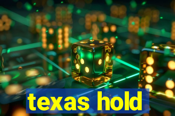 texas hold