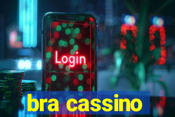 bra cassino