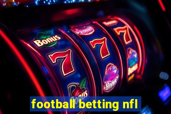 football betting nfl