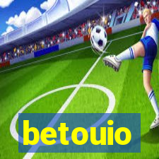 betouio