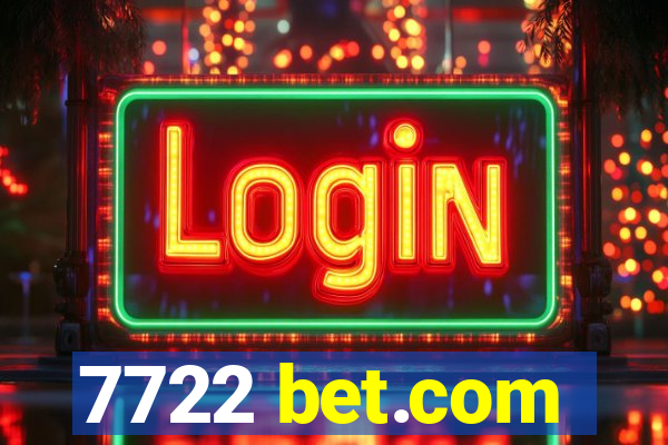 7722 bet.com