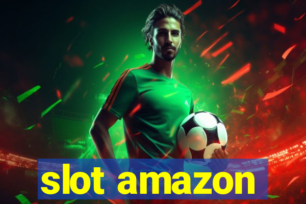 slot amazon