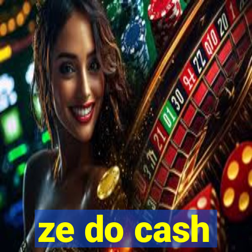 ze do cash