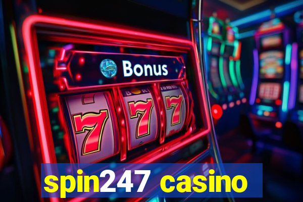 spin247 casino