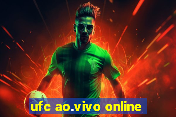 ufc ao.vivo online