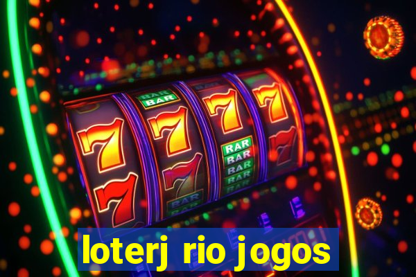 loterj rio jogos