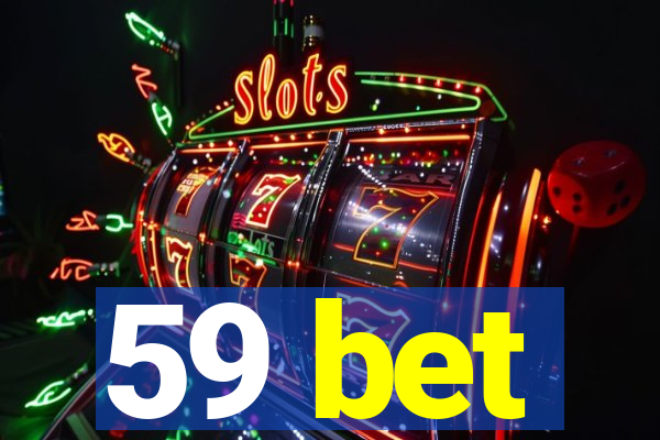 59 bet