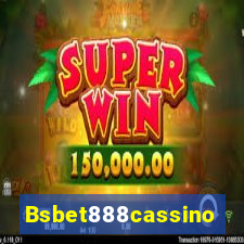 Bsbet888cassino