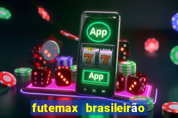 futemax brasileirão ao vivo