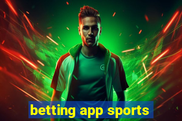 betting app sports