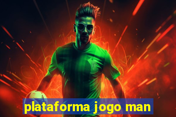 plataforma jogo man