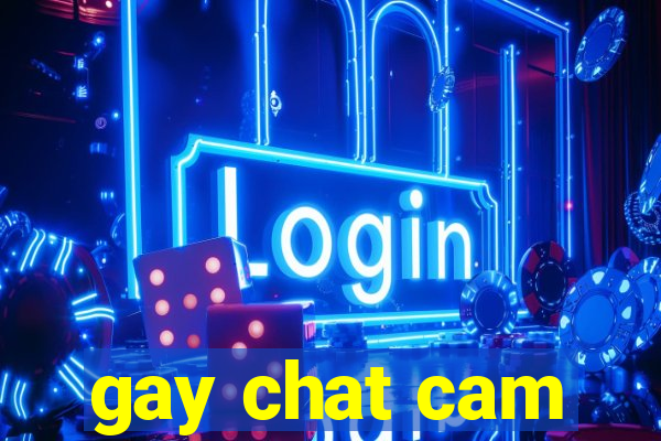 gay chat cam