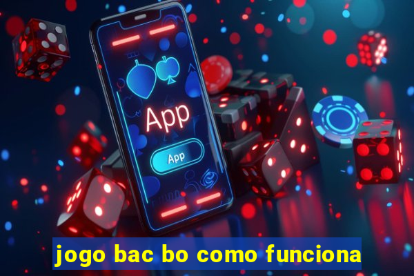 jogo bac bo como funciona