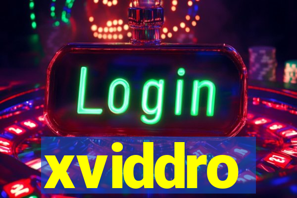 xviddro