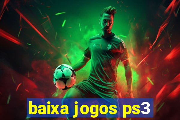 baixa jogos ps3