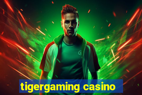 tigergaming casino