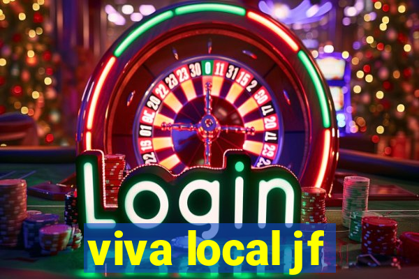 viva local jf