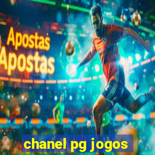 chanel pg jogos