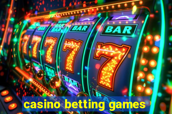 casino betting games