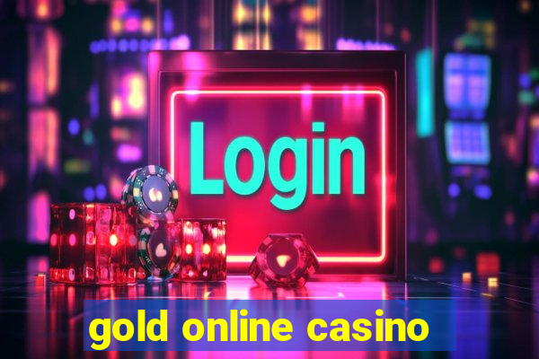 gold online casino