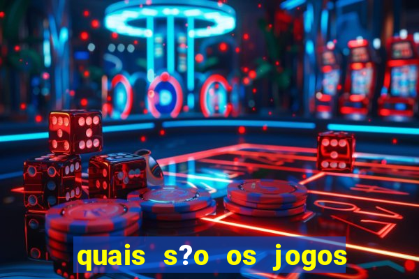 quais s?o os jogos que pagam