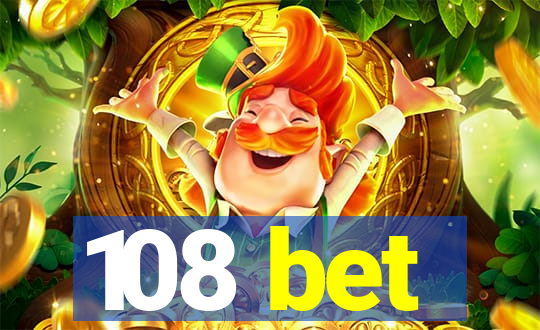 108 bet