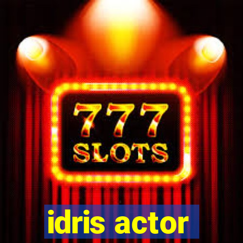 idris actor