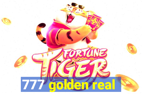 777 golden real