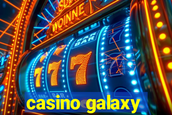 casino galaxy