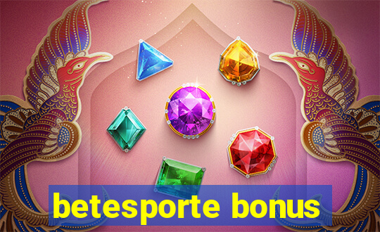 betesporte bonus