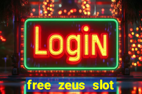 free zeus slot machine game