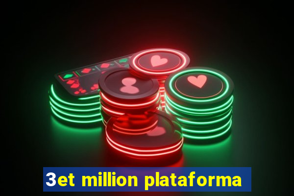 3et million plataforma